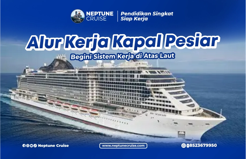 alur kerja kapal pesiar