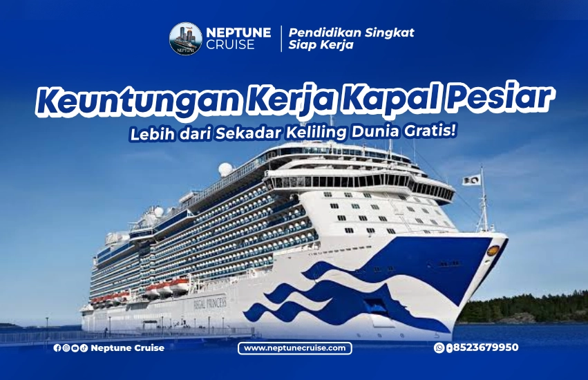 keuntungan kerja kapal pesiar