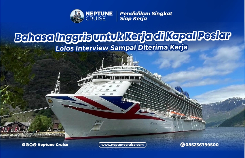 Belajar Bahasa Inggris untuk Kerja di Kapal Pesiar