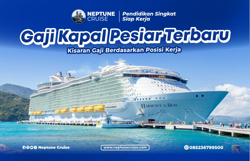 Gaji Kapal Pesiar Terbaru