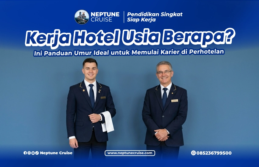 kerja hotel usia berapa