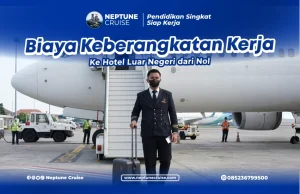 Biaya keberangkatan kerja hotel luar negeri dari nol