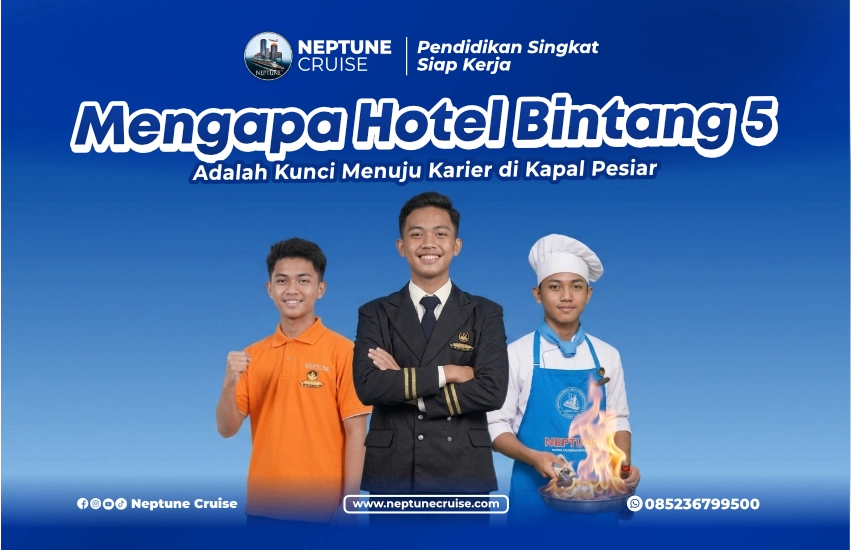Jenjang karir dari hotel bintang 5 ke kapal pesiar