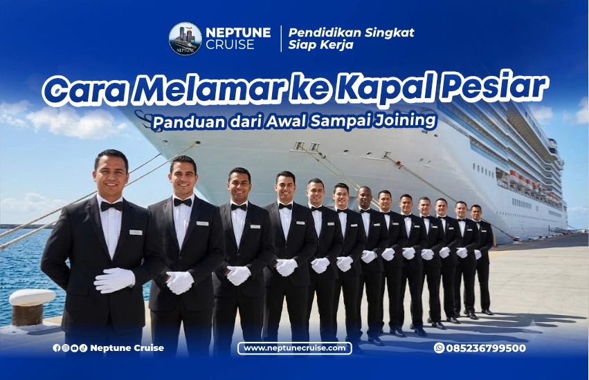 Cara melamar kapal pesiar