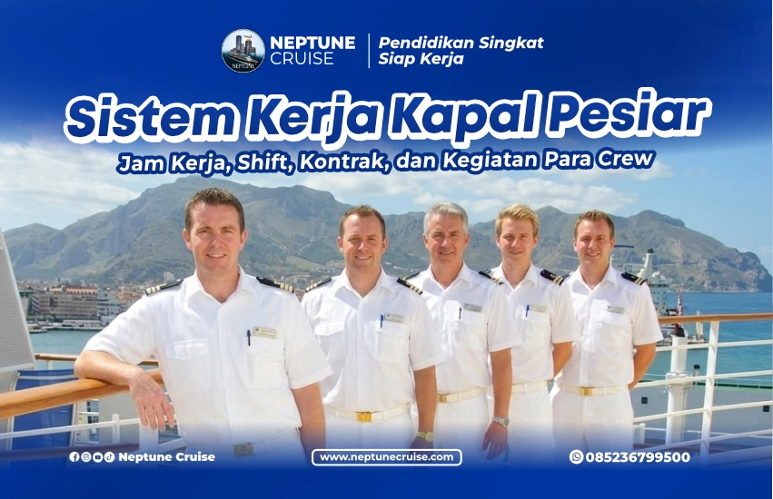 Sistem Kerja Kapal Pesiar
